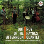 Out Of The Afternoon / Roy Haynes
